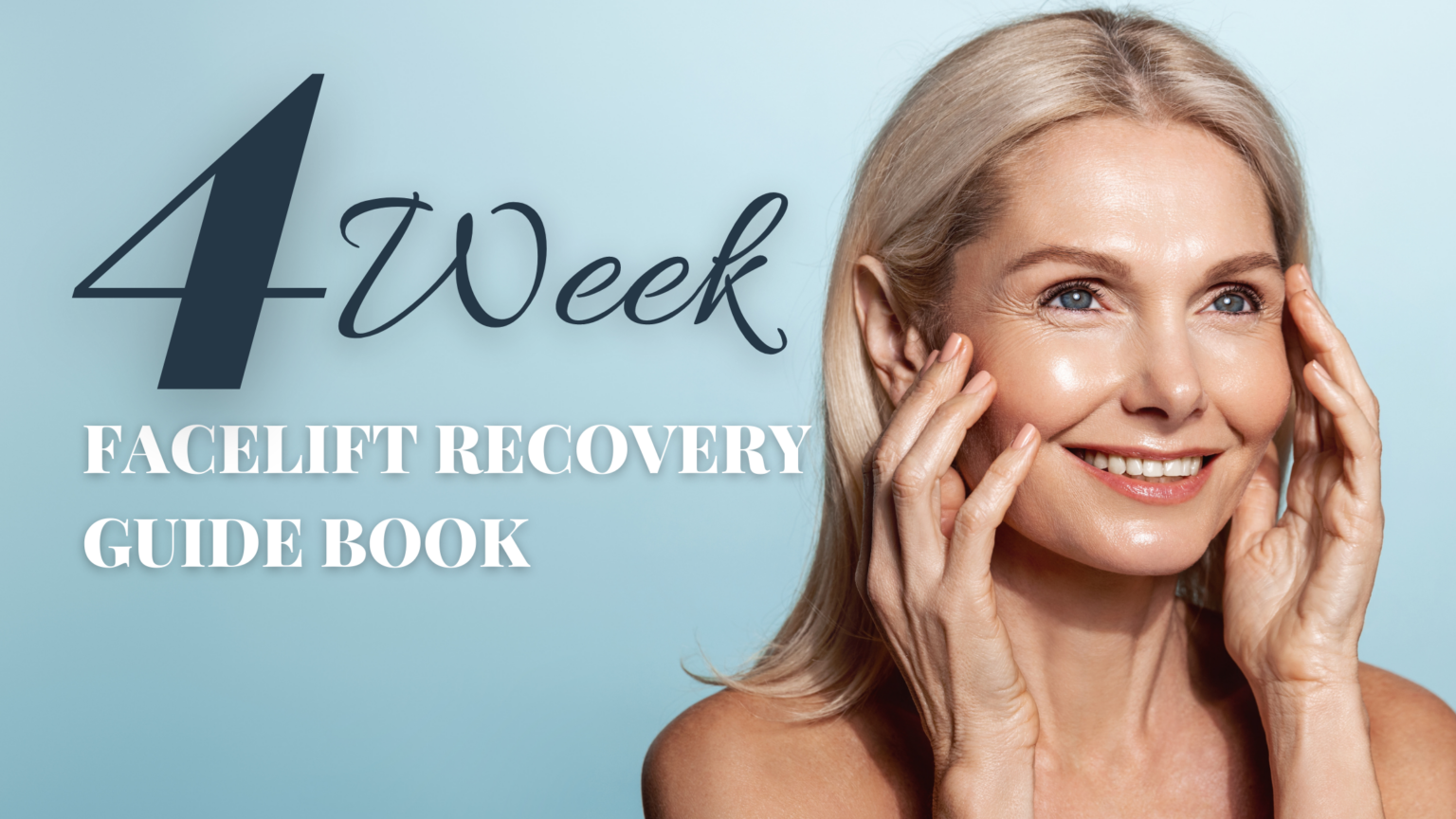 Facelift Recovery Guide Blog Header Edina Plastic Surgery